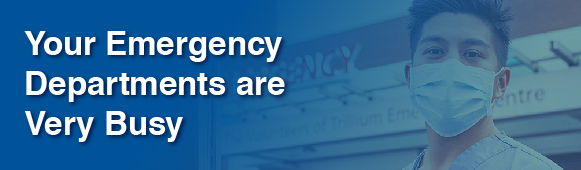 For non-emergency options, when to visit the ED or advice for children during this  busy viral season, click here.