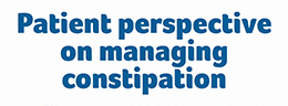 click to open Patient perspective on managing constipation video